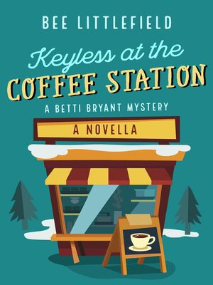 cover image of Keyless at the Coffee Station
